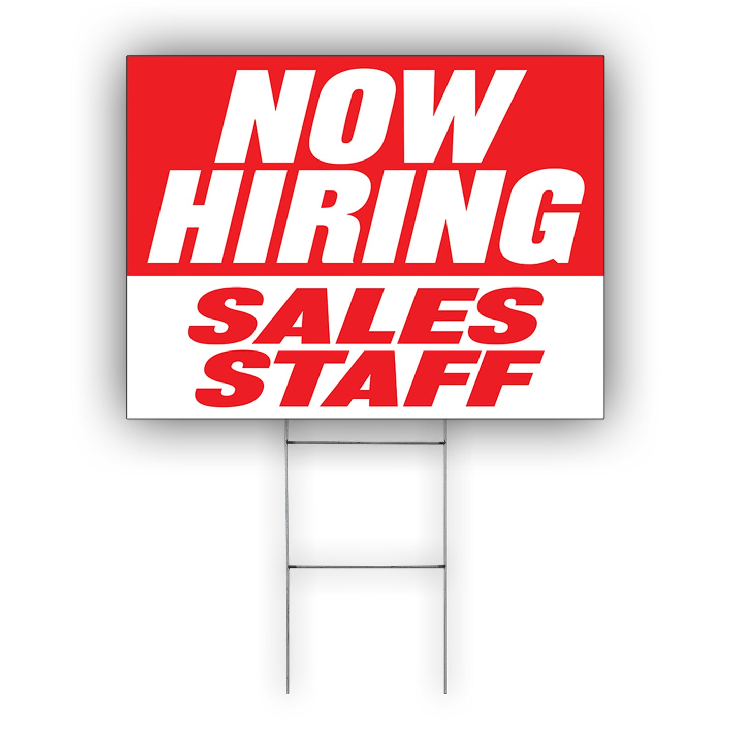 Now Hiring Sales Staff Coroplast Yard Sign