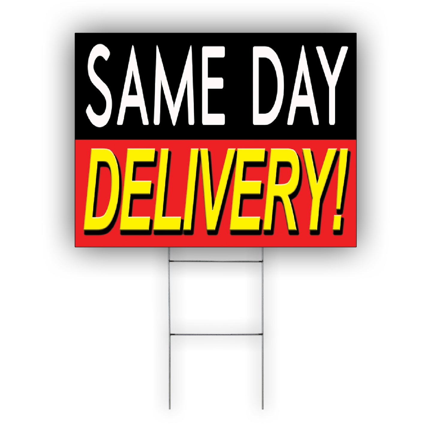 Same Day Delivery Coroplast Yard Sign