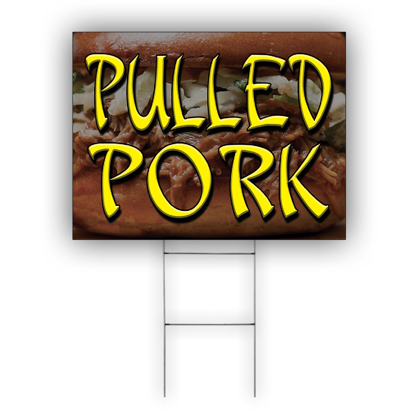 Pulled Pork Coroplast Yard Sign