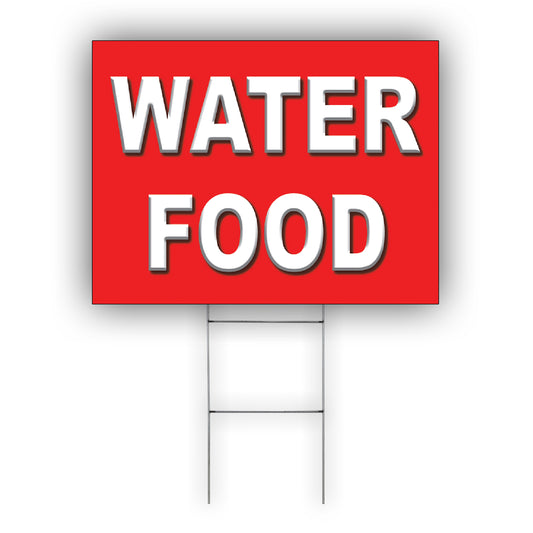 Water Food Coroplast Yard Sign