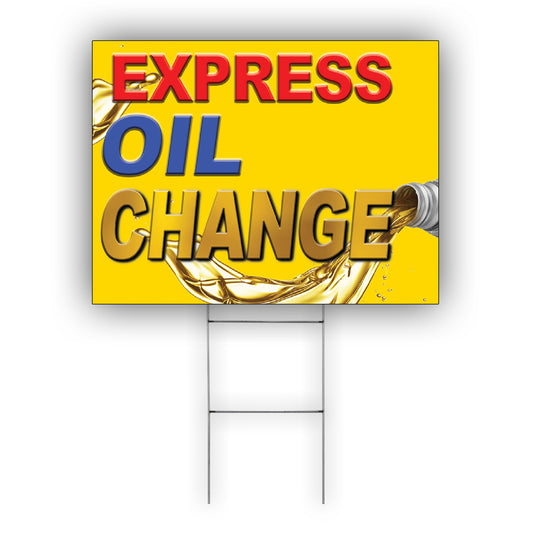 Express Oil Change Coroplast Yard Sign