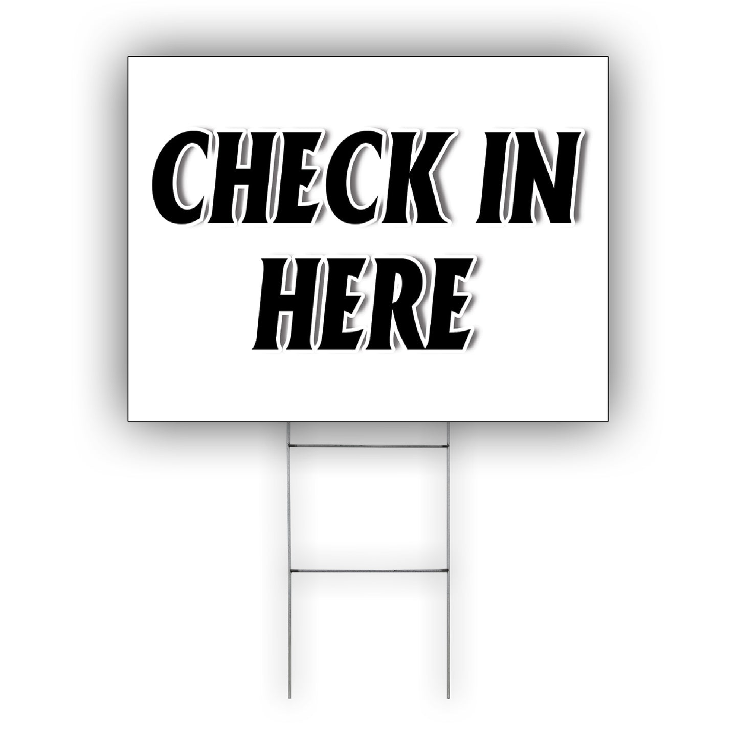 Check In Here Coroplast Yard Sign