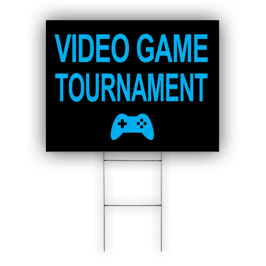Video Game Tournament Coroplast Yard Sign