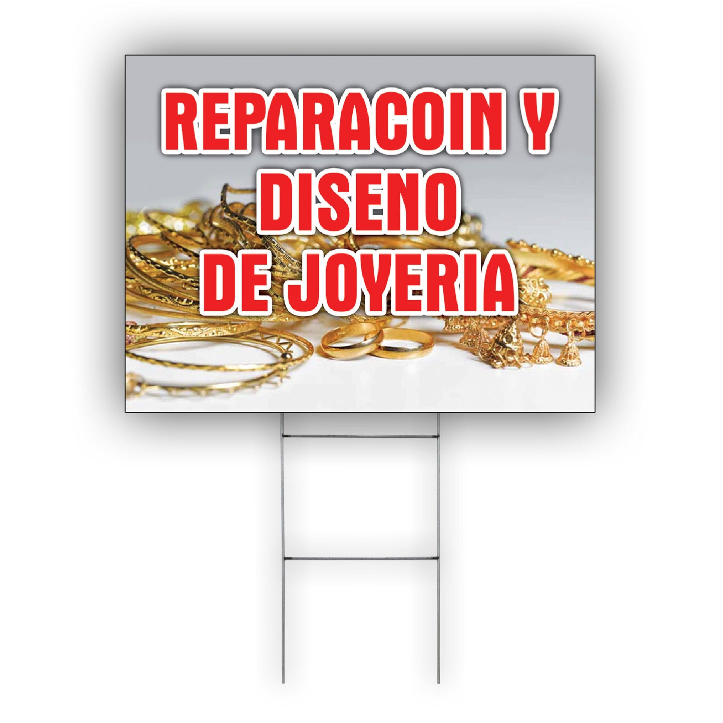 Reparacoin Y Diseno De Joyeria Coroplast Yard Sign