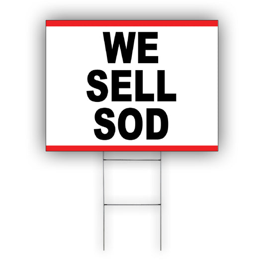 We Sell Sod Coroplast Yard Sign