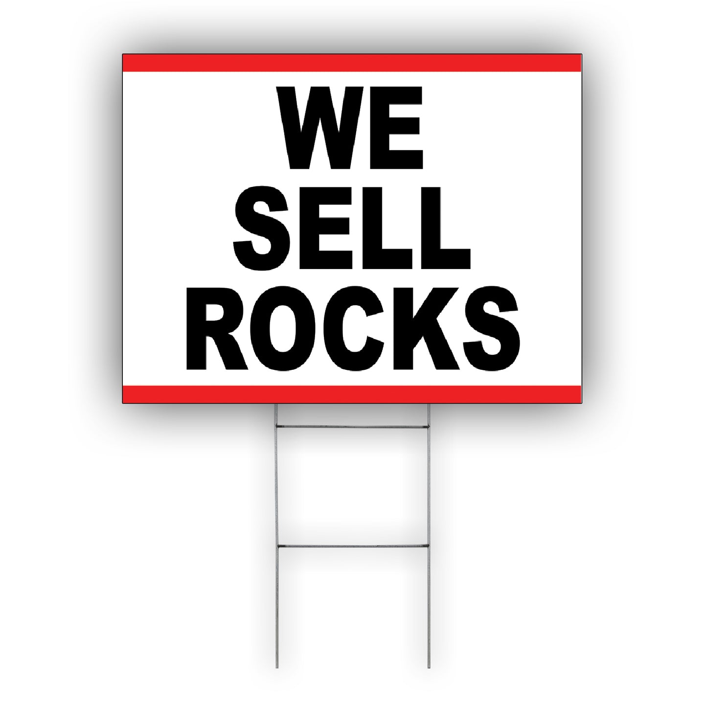 We Sell Rocks Coroplast Yard Sign