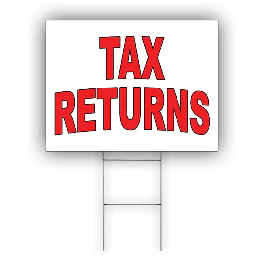 Tax Returns Coroplast Yard Sign