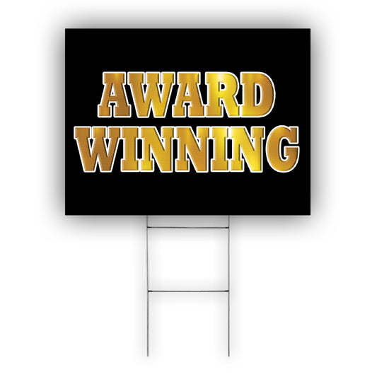 Award Winning Coroplast Yard Sign