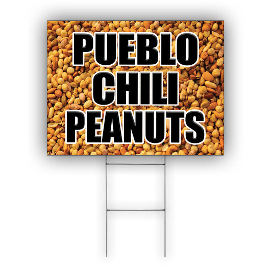 Pueblo chili peanuts coroplast yard sign
