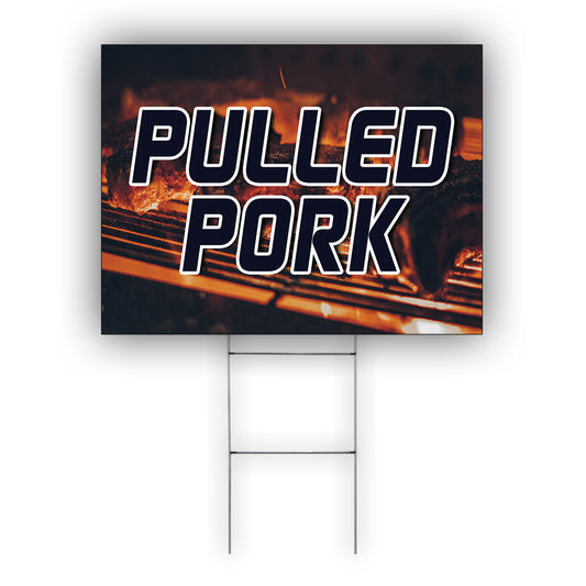 Pulled Pork Coroplast Yard Sign