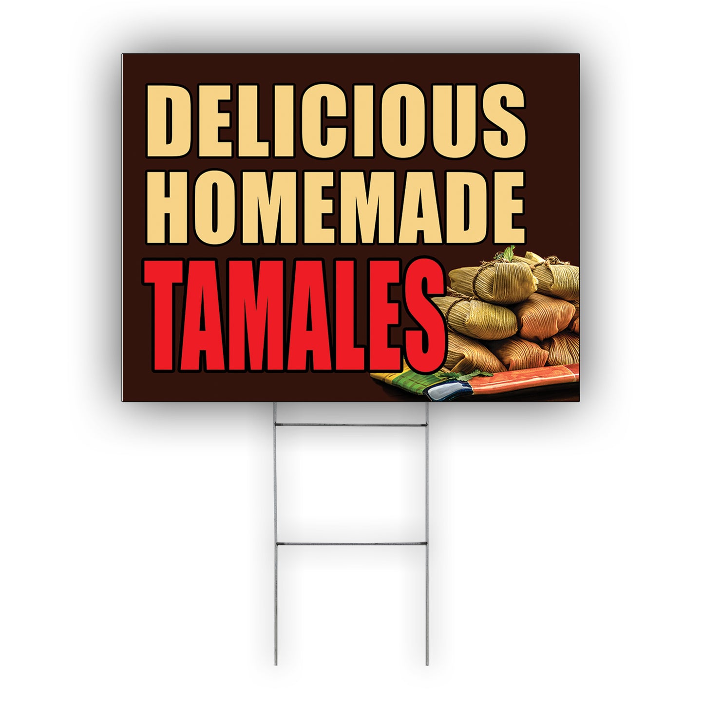 Delicious homemade tamales coroplast yard sign