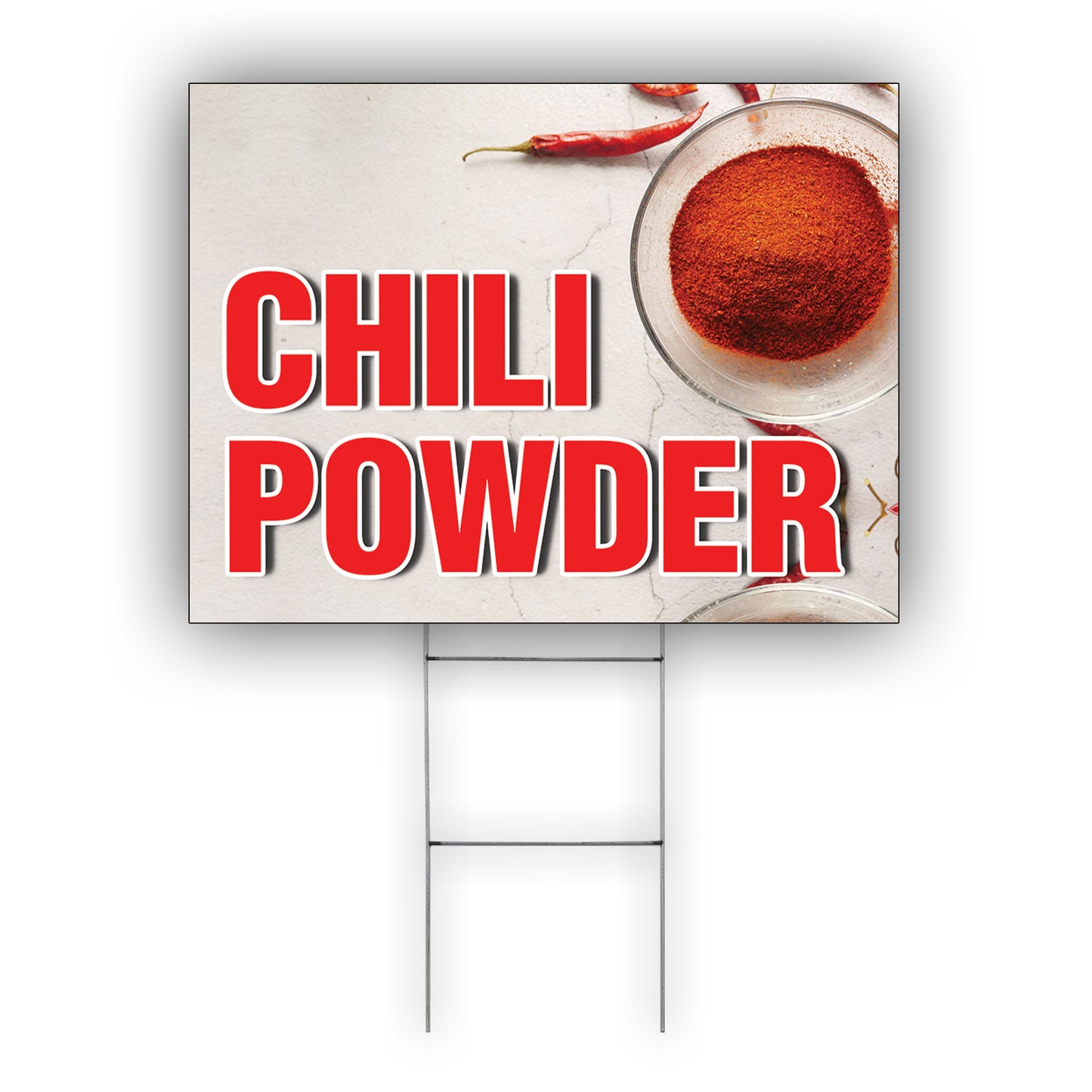 Chili powder coroplast yard sign