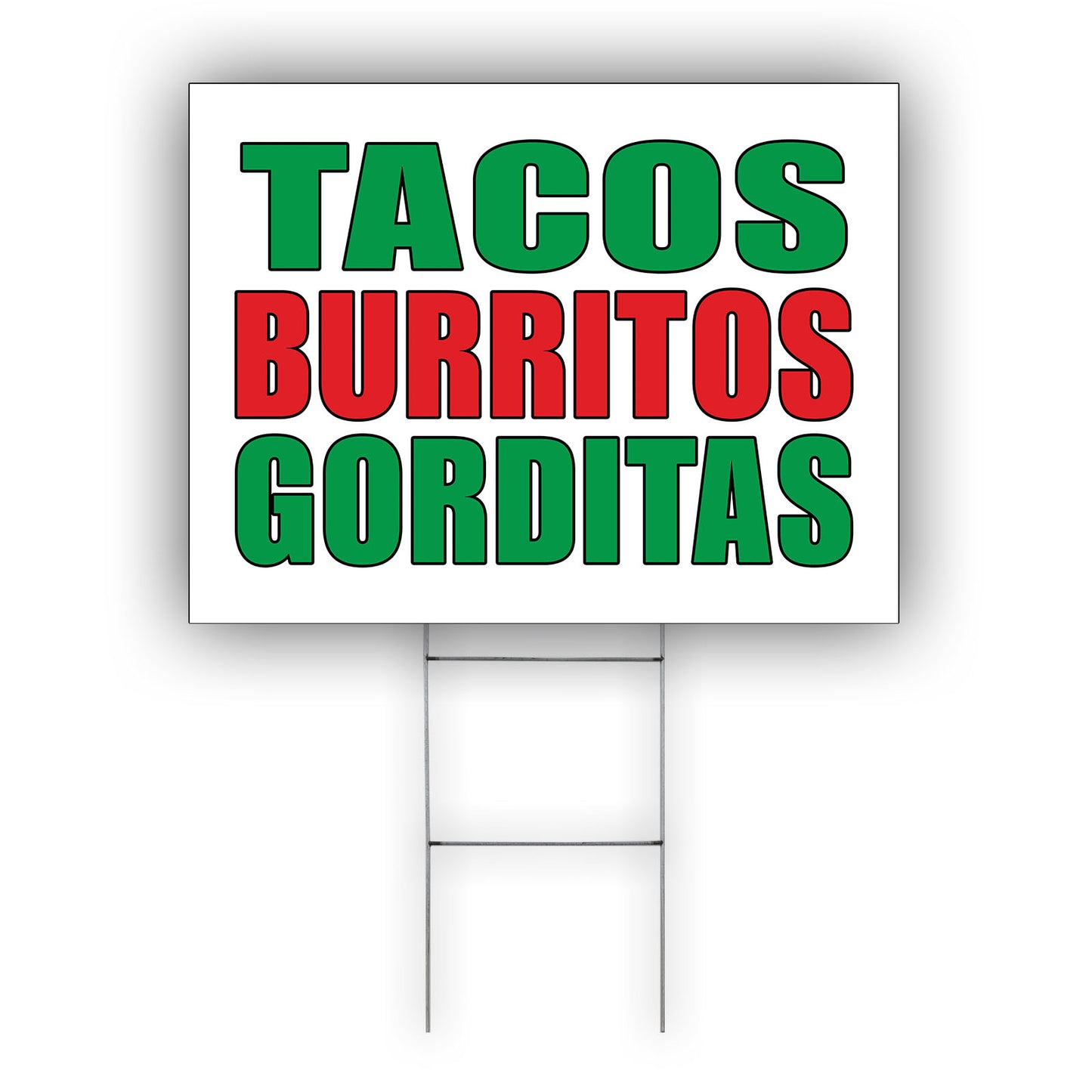 Tacos burritos gorditas coroplast yard sign