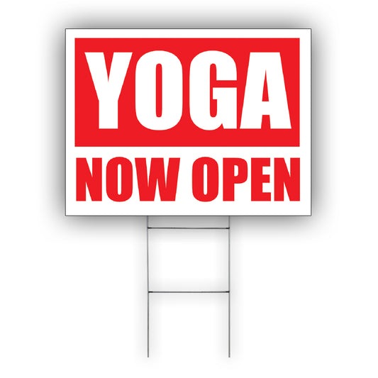 Yoga now open coroplast yard sign