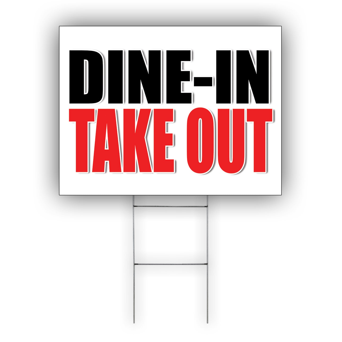 Dine-in take out coroplast yard sign