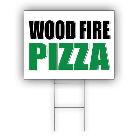 Wood fire pizza coroplast yard sign