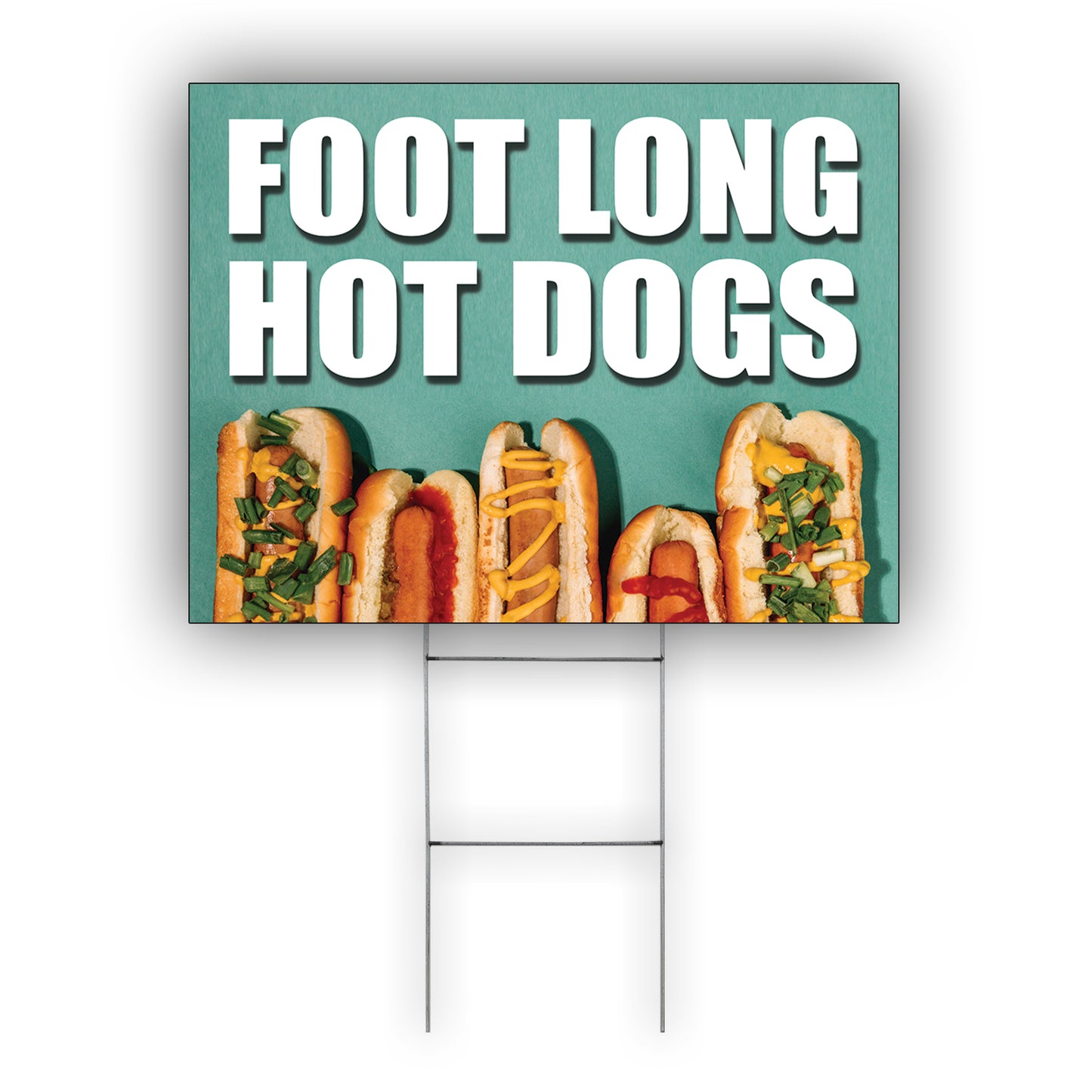 Foot long hot dogs coroplast yard sign