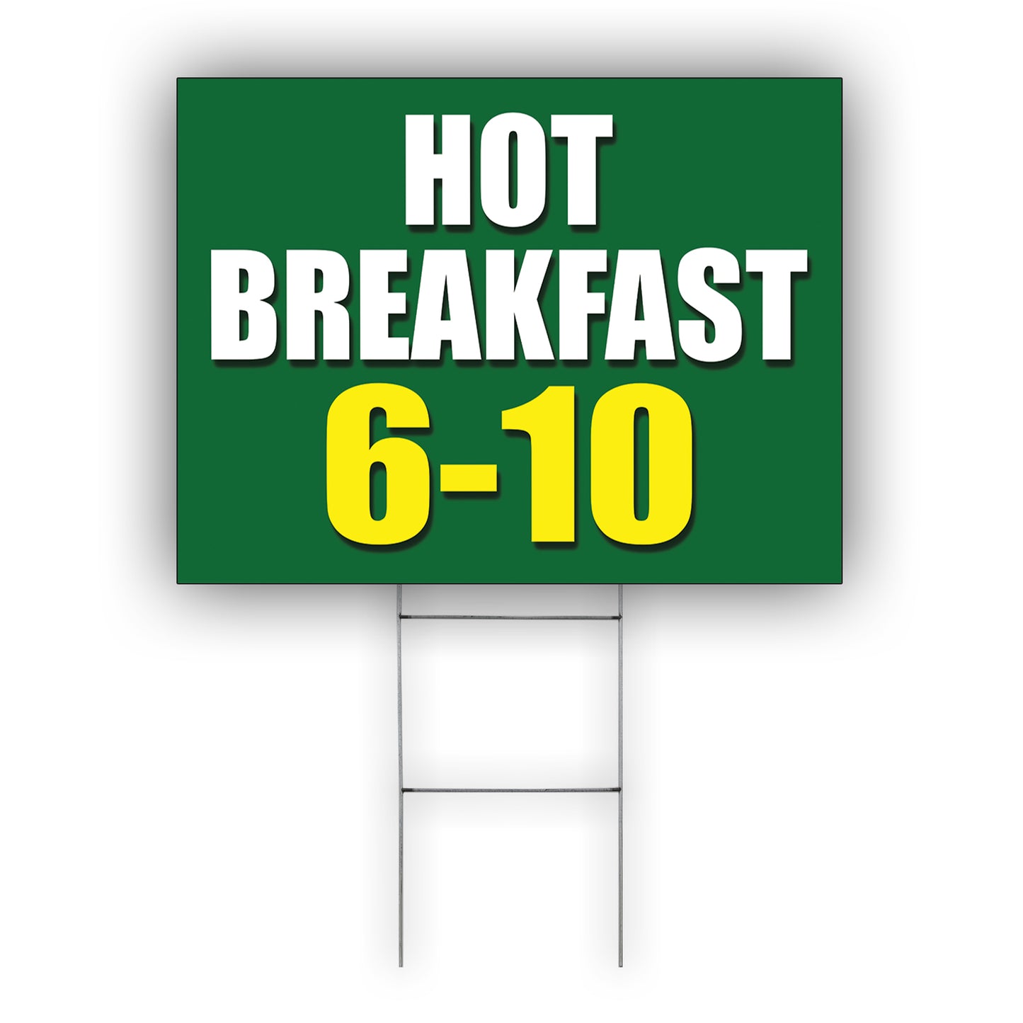 Hot breakfast 6-10 coroplast yard sign