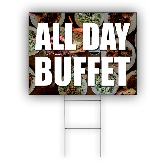 All day buffet coroplast yard sign