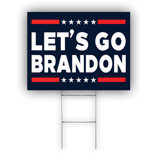 Let's go Brandon coroplast yard sign