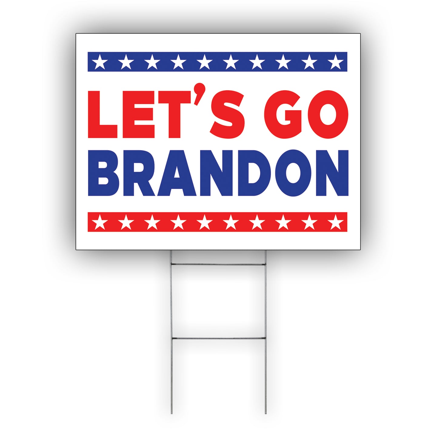 Let's go brandon coroplast yard sign