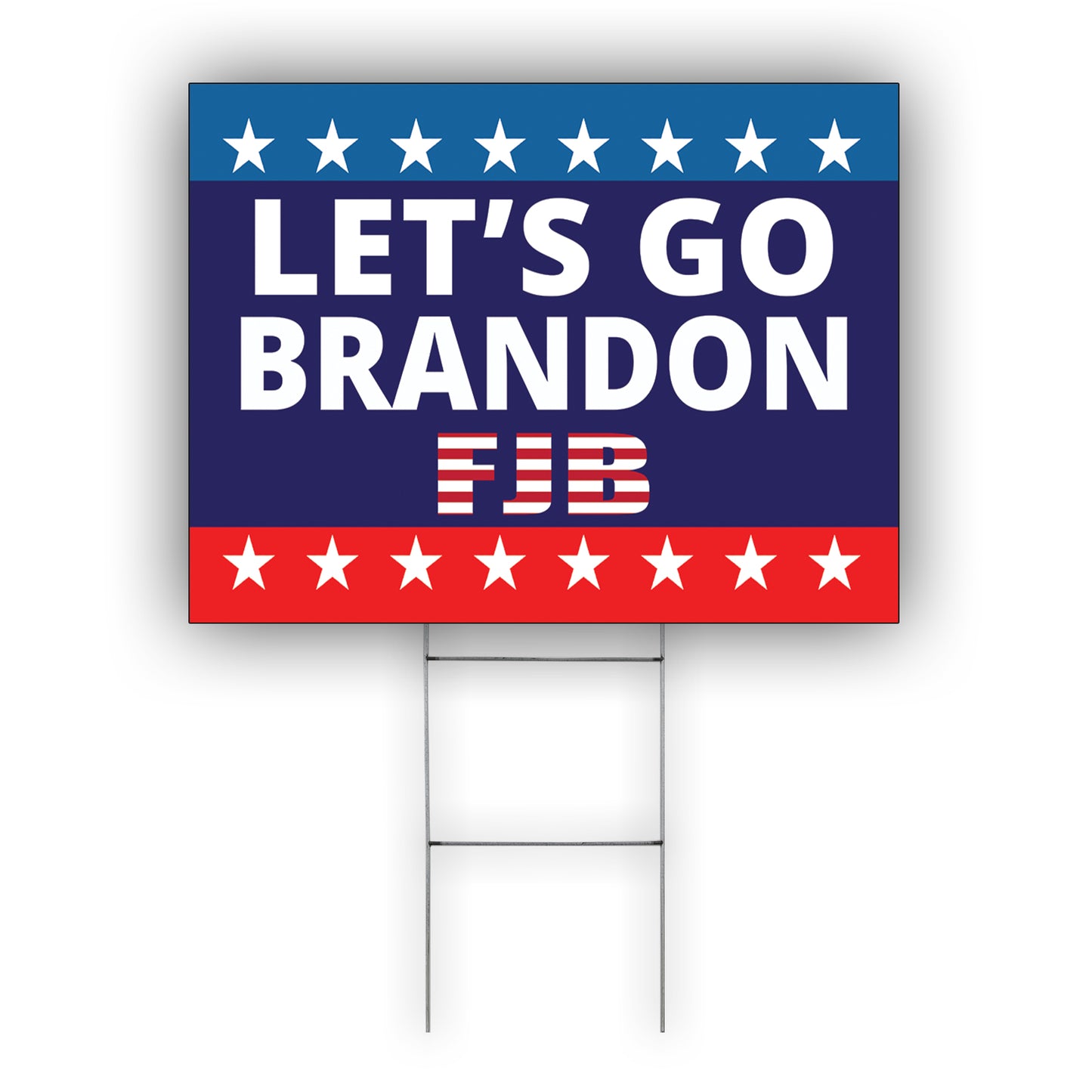 Let's go brandon FJB coroplast yard sign