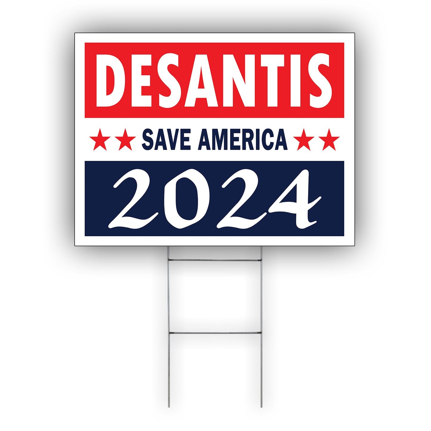 DeSantis Save America 2024 Coroplast Yard Sign