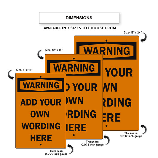 Custom Sign Warning Your Wording Sign Aluminum Metal Sign