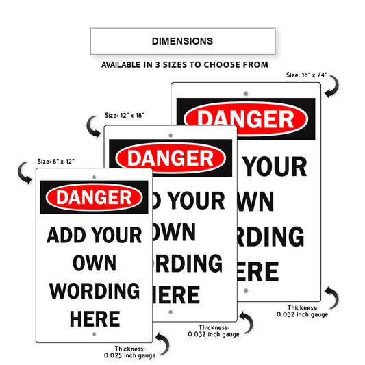 Custom Sign Danger Your Wording Sign Aluminum Metal Sign