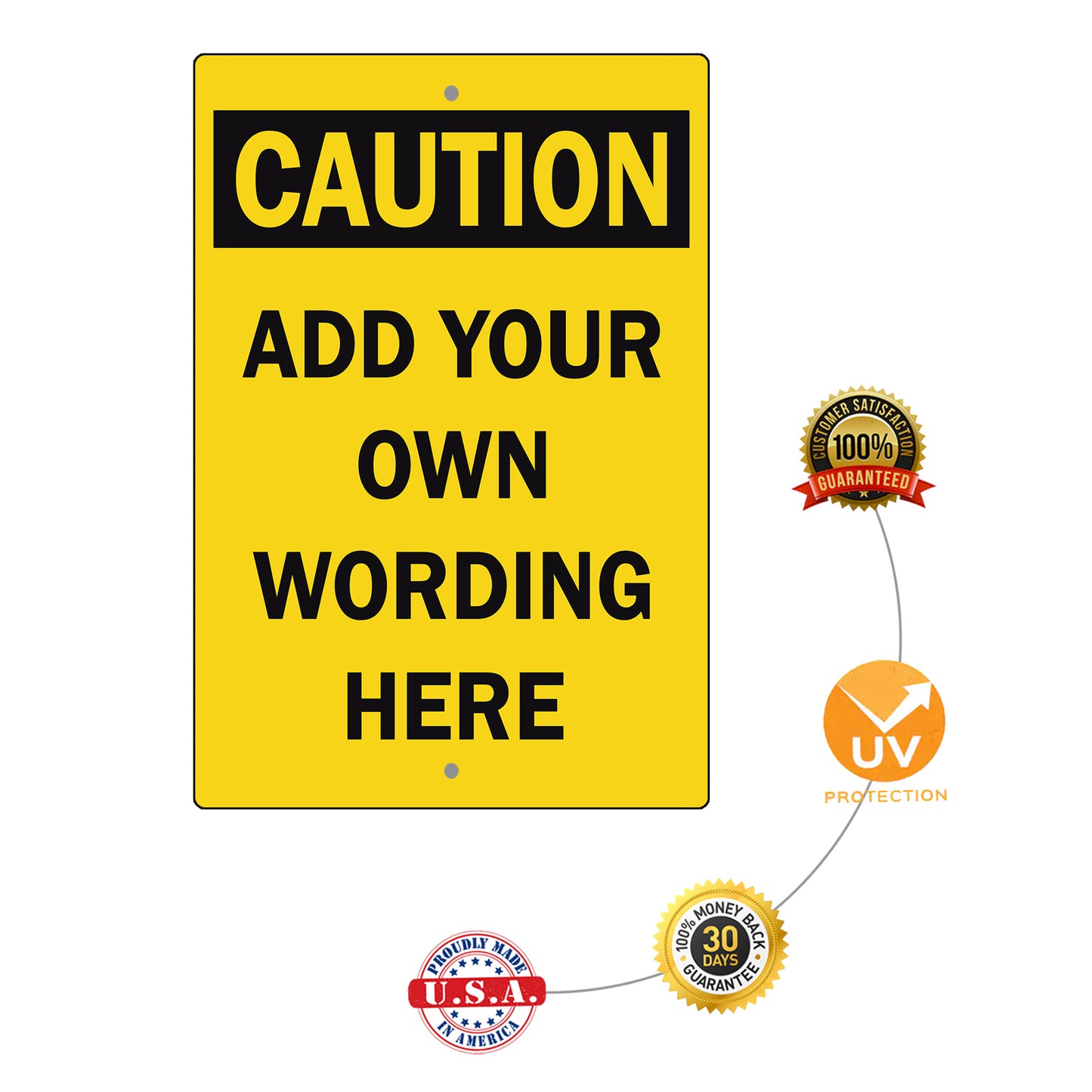 Custom Sign Caution Your Wording Sign Aluminum Metal Sign