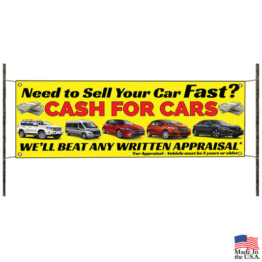 Need To Sell Your Car Fast Cash For Cars Vinyl Banner Sign
