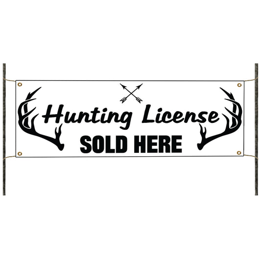 Hunting License Sold Here Vinyl Banner Sign
