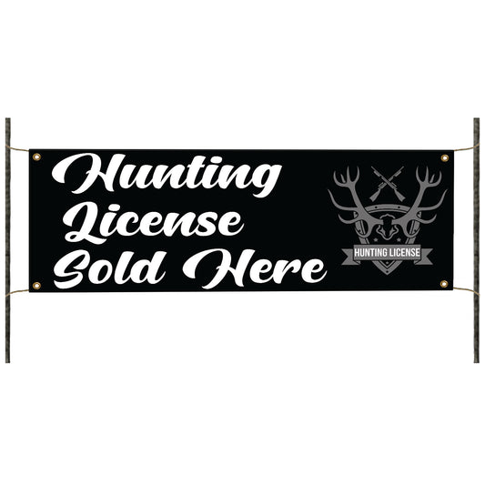 Hunting license sold here vinyl printed banner sign