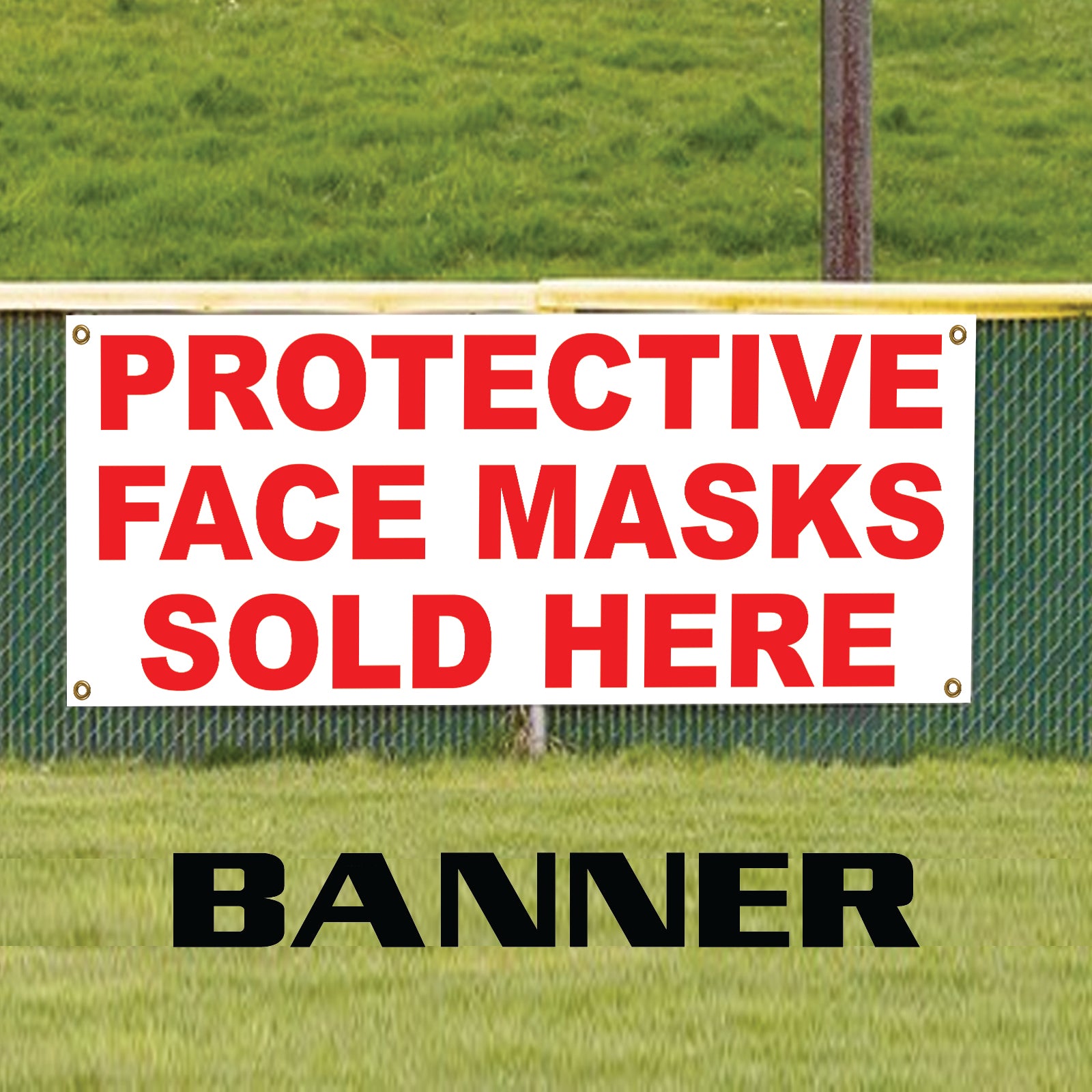 Protective face masks sold here vinyl banner sign