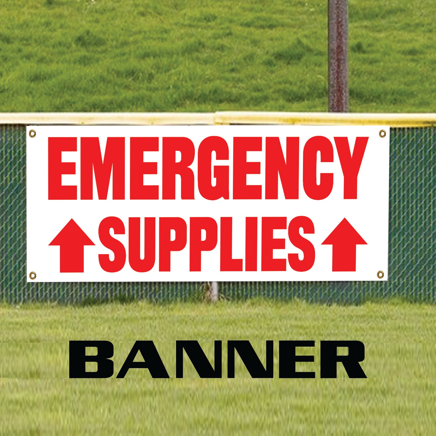 Emergency supplies up arrow vinyl banner sign