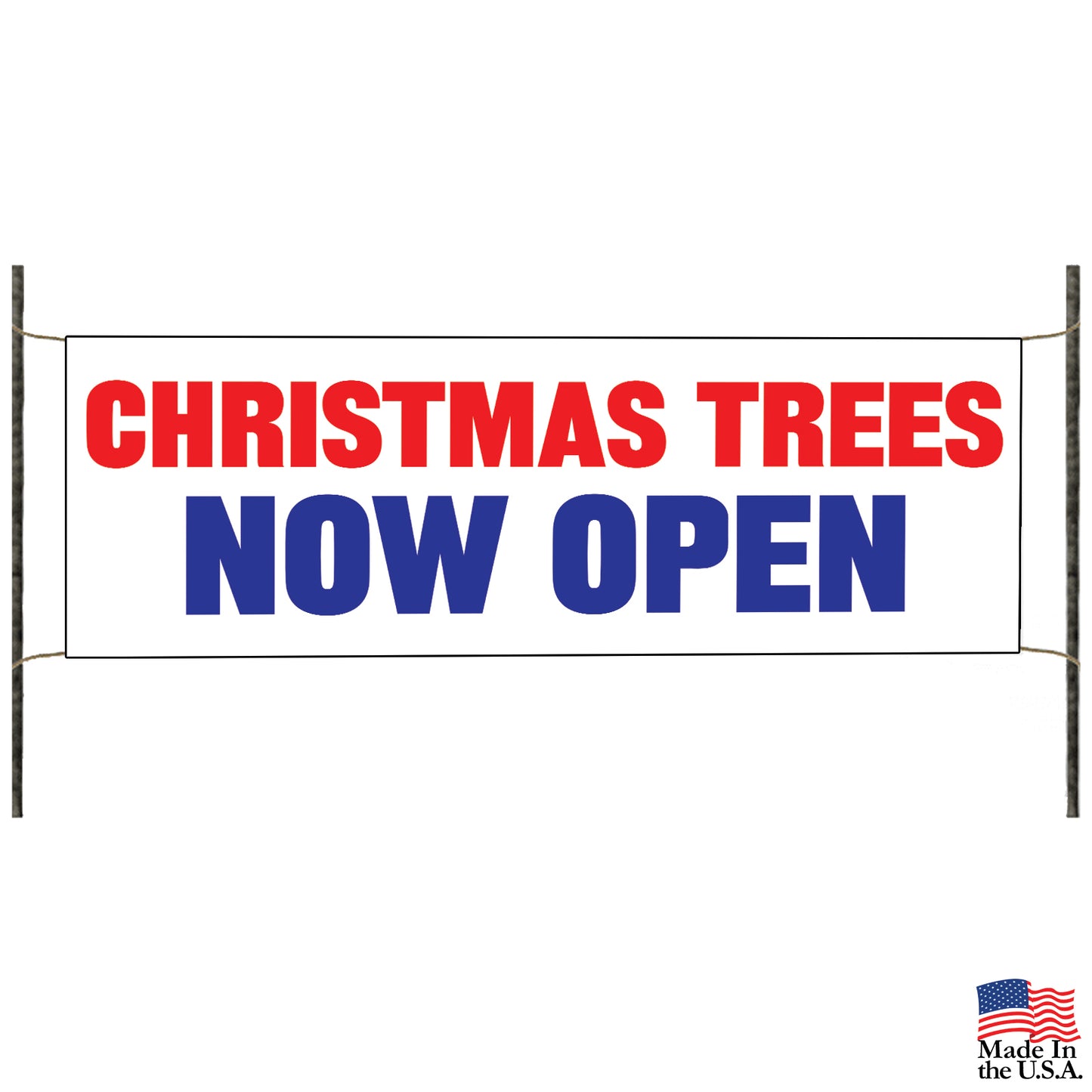 Christmas trees now open vinyl printed banner sign