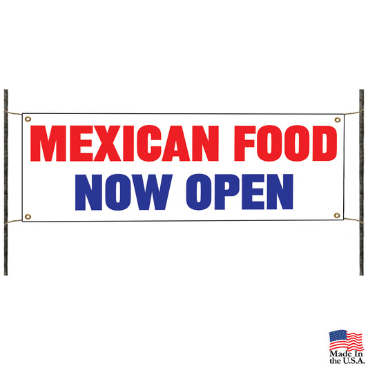 Mexican food now open vinyl printed banner sign