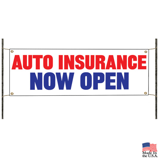 Auto insurance now open vinyl printed banner sign
