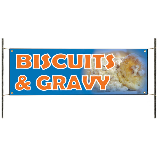 Biscuits & Gravy vinyl printed banner sign