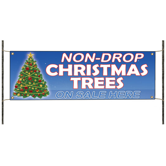 Non-Drop Christmas trees on sale here vinyl printed banner sign