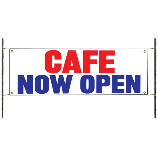Cafe now open vinyl printed banner sign