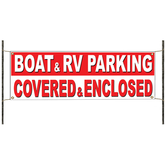 Boat & RV Parking Covered & Enclosed vinyl printed banner sign