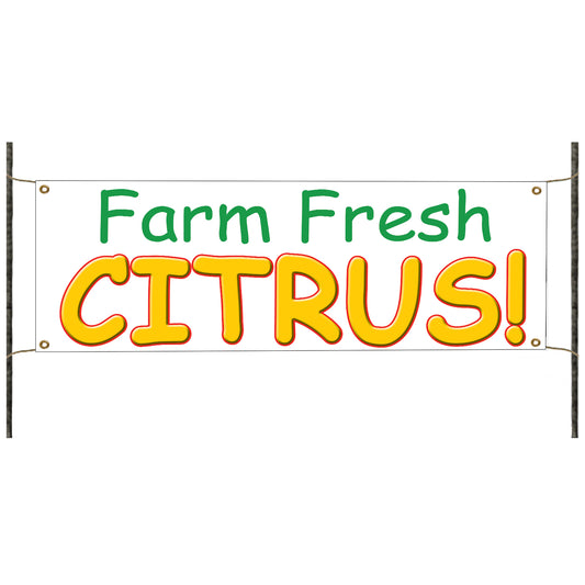 Farm fresh citrus vinyl printed banner sign