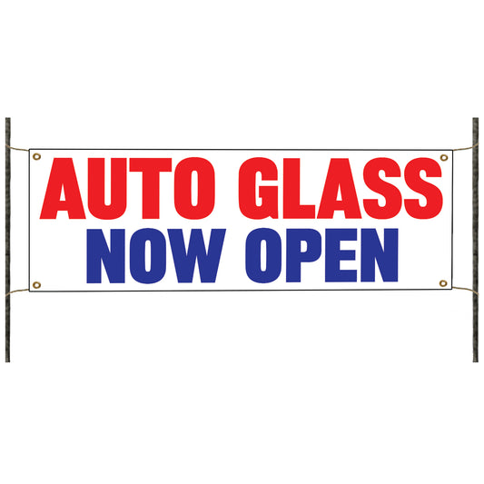 Auto glass now open vinyl printed banner sign