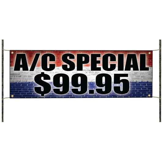 A/C special $99.95 vinyl printed banner sign