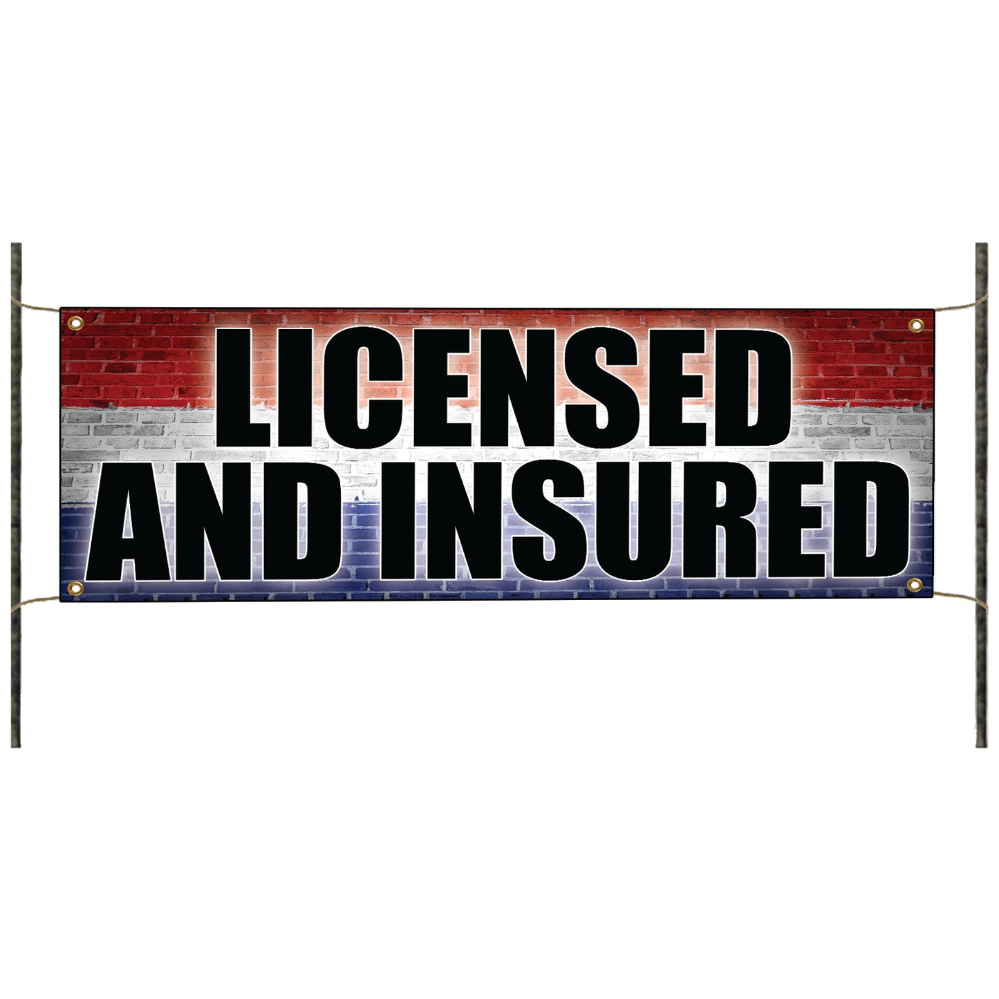 Licensed and insured vinyl printed banner sign