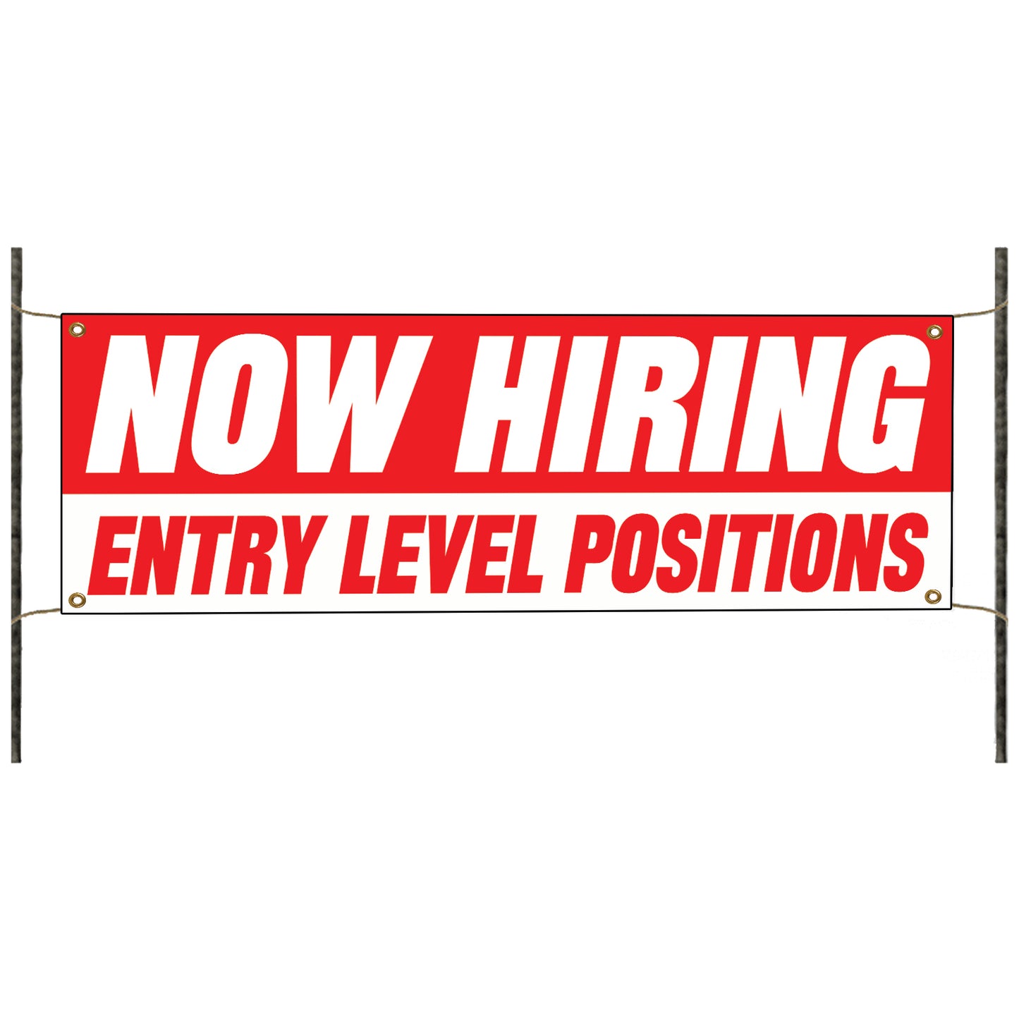 Now hiring entry level positions vinyl printed banner sign