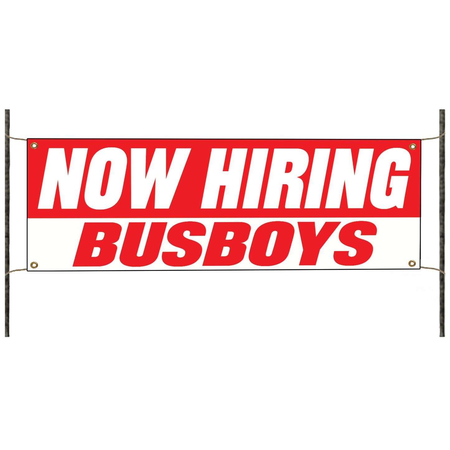 Now hiring busboys vinyl printed banner sign