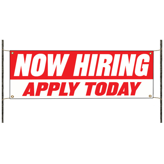 Now hiring apply today vinyl printed banner sign