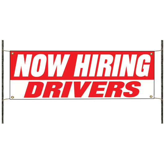 Now hiring drivers vinyl printed banner sign
